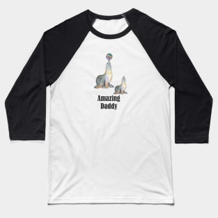 AMAZING DADDY Baseball T-Shirt